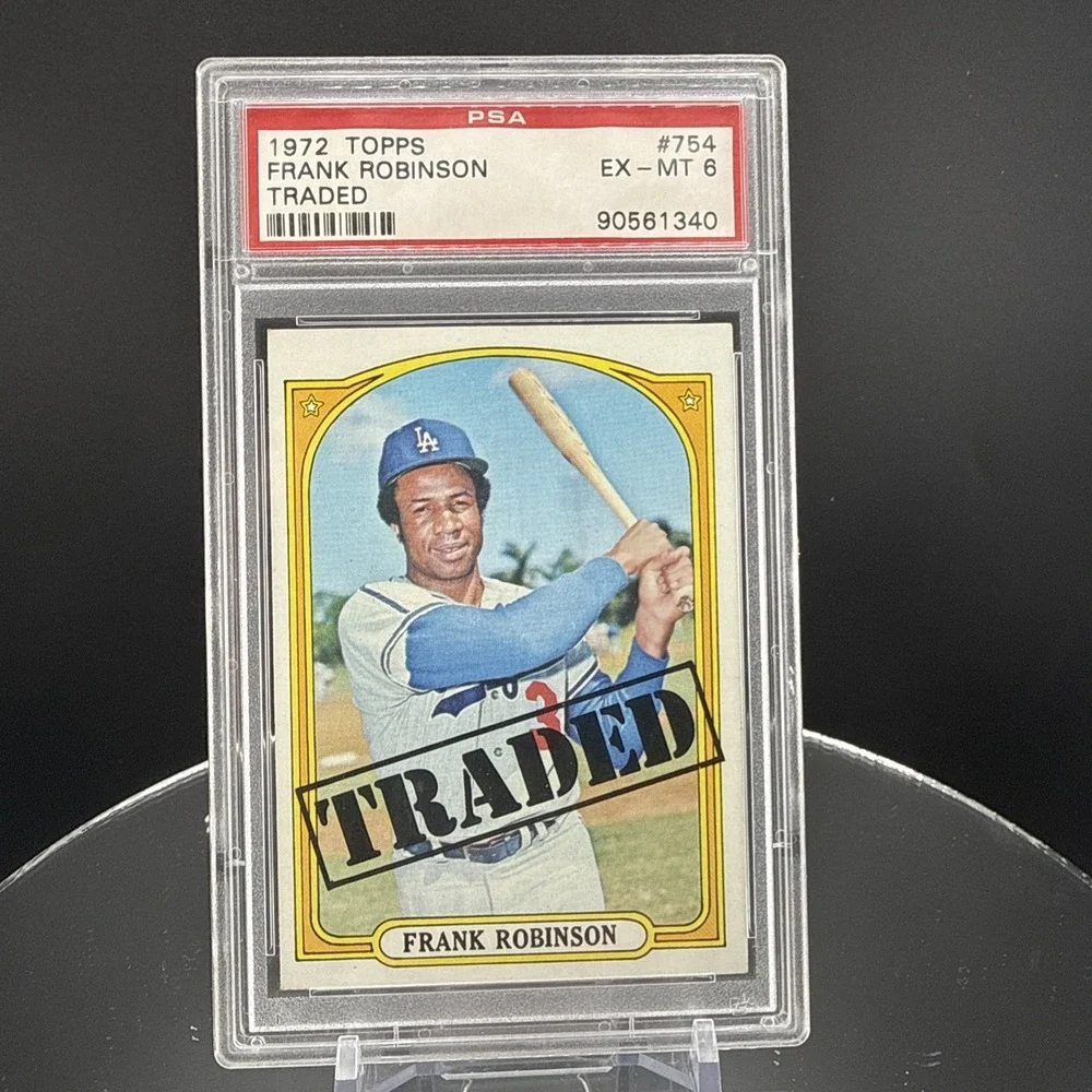 1972 Topps #754 Frank Robinson Traded PSA 6 Graded Baseball Card MLB Dodgers